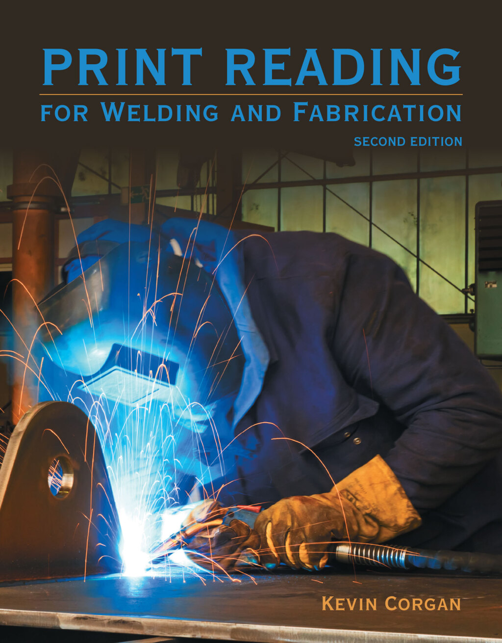 Print Reading for Welding and Fabrication 2nd Edition â€“ PDF/EPUB Version Downloadable