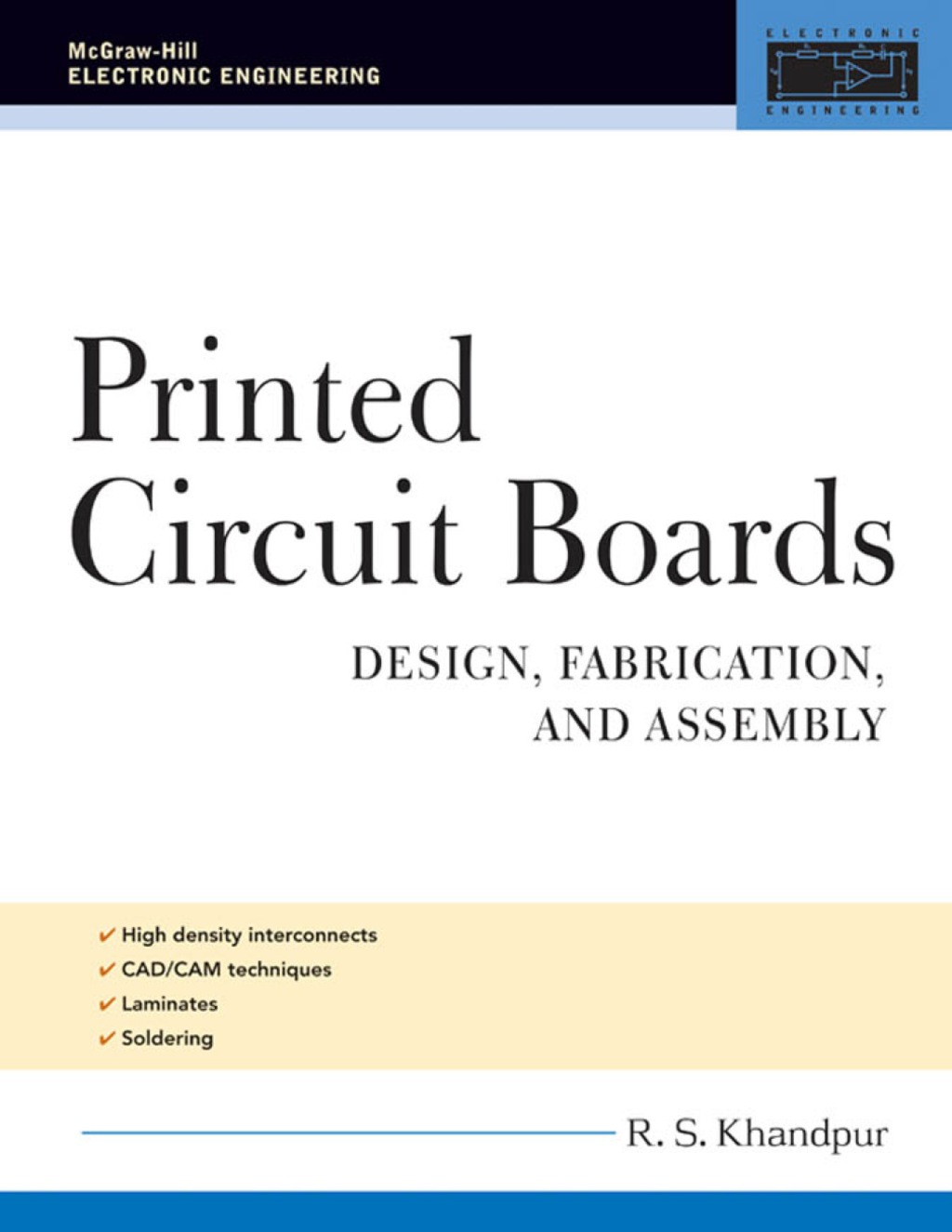 Printed Circuit Boards Design, Fabrication, and Assembly 1st Edition â€“ PDF/EPUB Version Downloadable