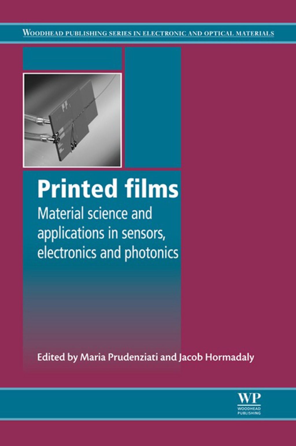 Printed Films: Materials Science And Applications In Sensors, Electronics And Photonics  â€“ PDF/EPUB Version Downloadable