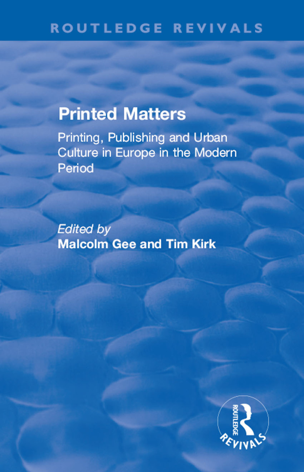 Printed Matters Printing, Publishing and Urban Culture in Europe in the Modern Period 1st Edition â€“ PDF/EPUB Version Downloadable