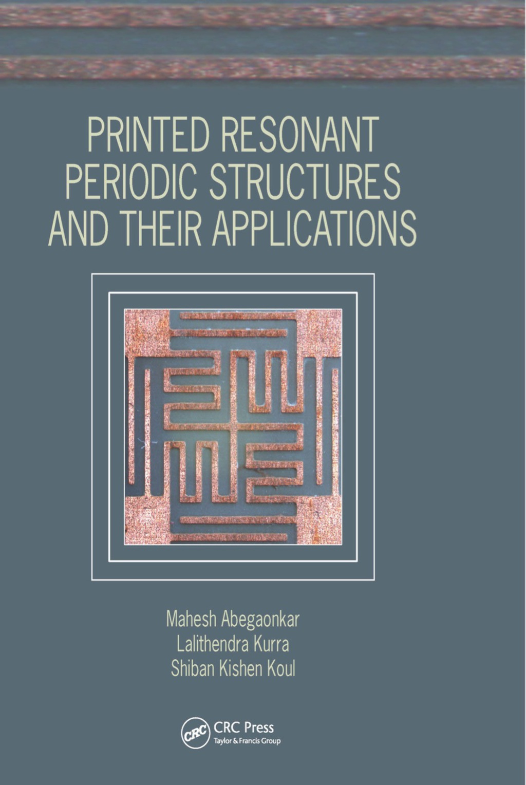 Printed Resonant Periodic Structures and Their Applications 1st Edition â€“ PDF/EPUB Version Downloadable
