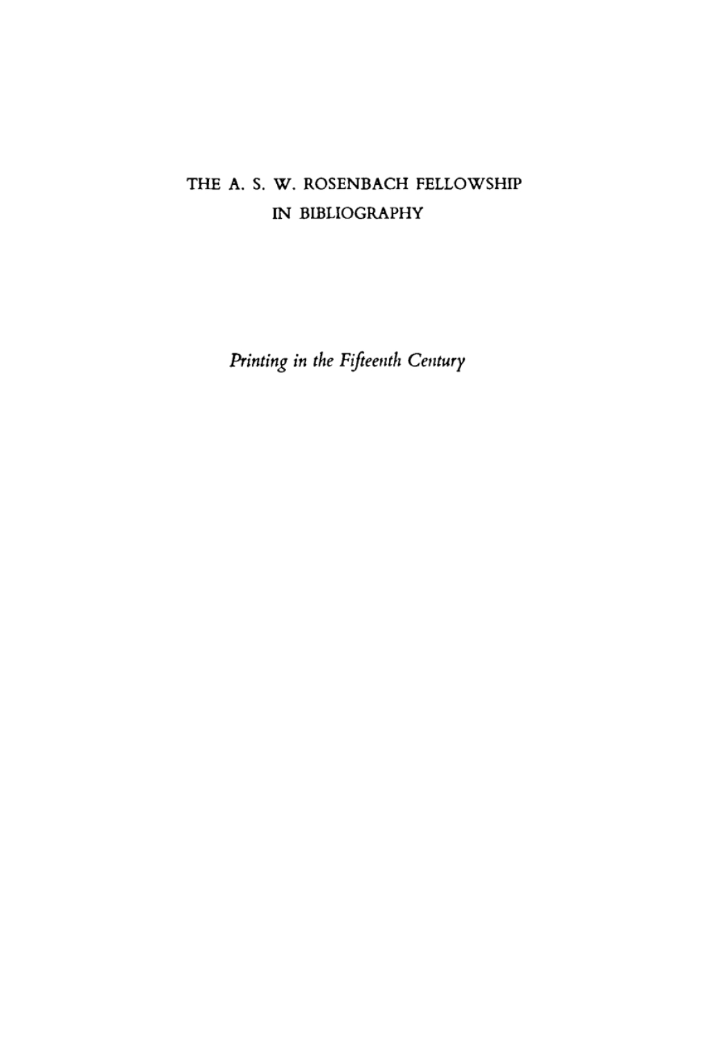 Printing in the Fifteenth Century  â€“ PDF/EPUB Version Downloadable