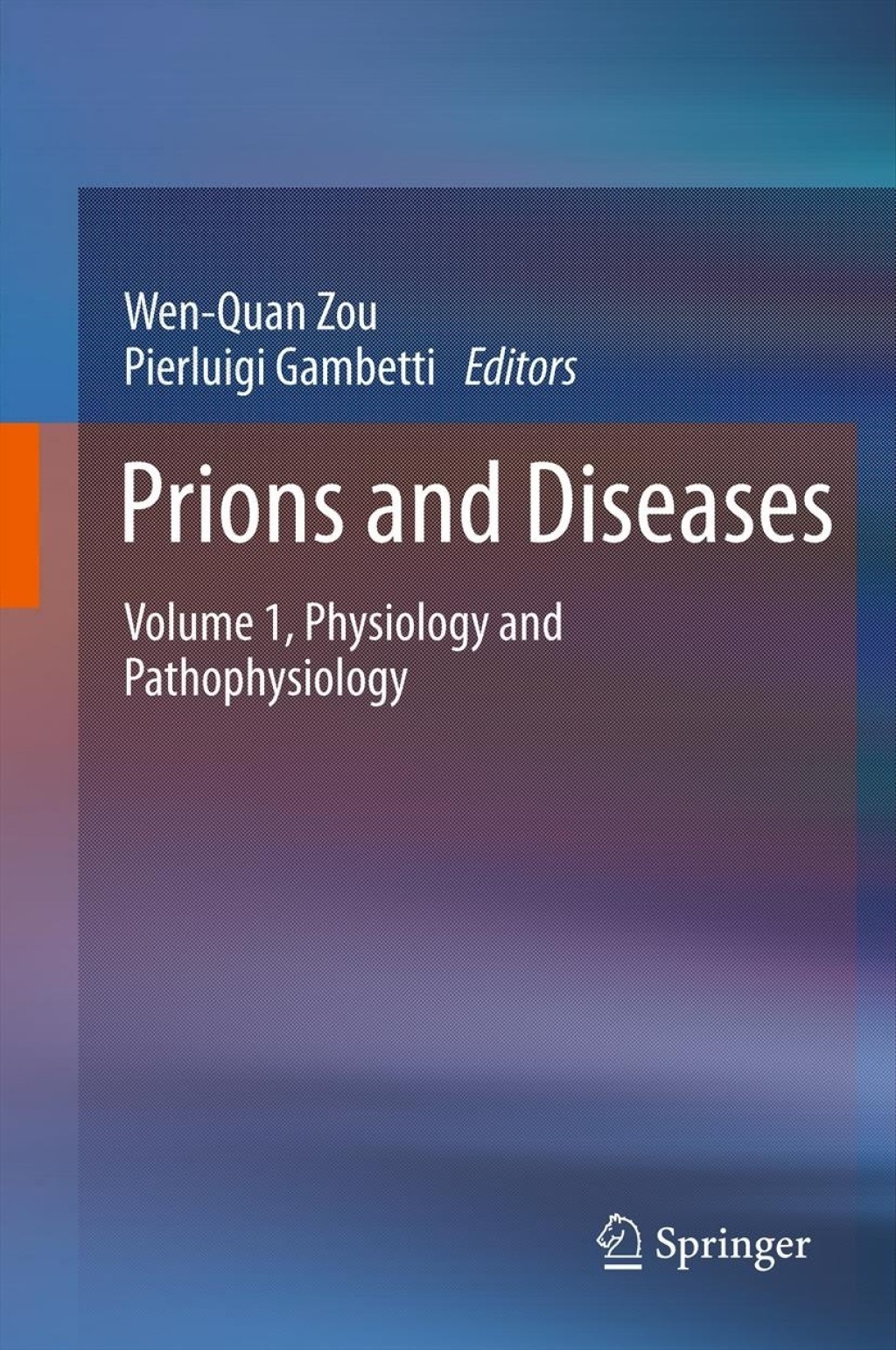 Prions and Diseases Volume 1, Physiology and Pathophysiology  â€“ PDF/EPUB Version Downloadable