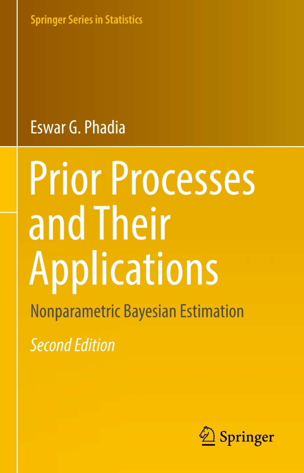 Prior Processes and Their Applications Nonparametric Bayesian Estimation 2nd Edition â€“ PDF/EPUB Version Downloadable