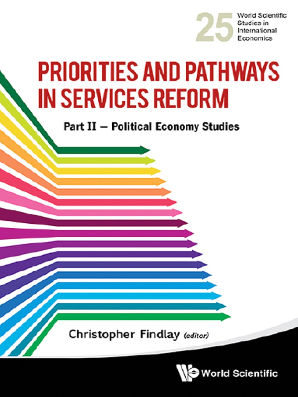 Priorities and Pathways in Services Reform â€” Part II: Political Economy Studies  â€“ PDF/EPUB Version Downloadable