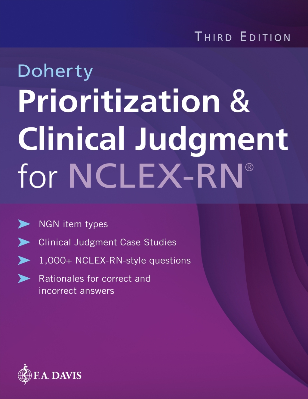 Prioritization & Clinical Judgment for the Next Generation NCLEX-RNÂ® 3rd Edition â€“ PDF/EPUB Version Downloadable