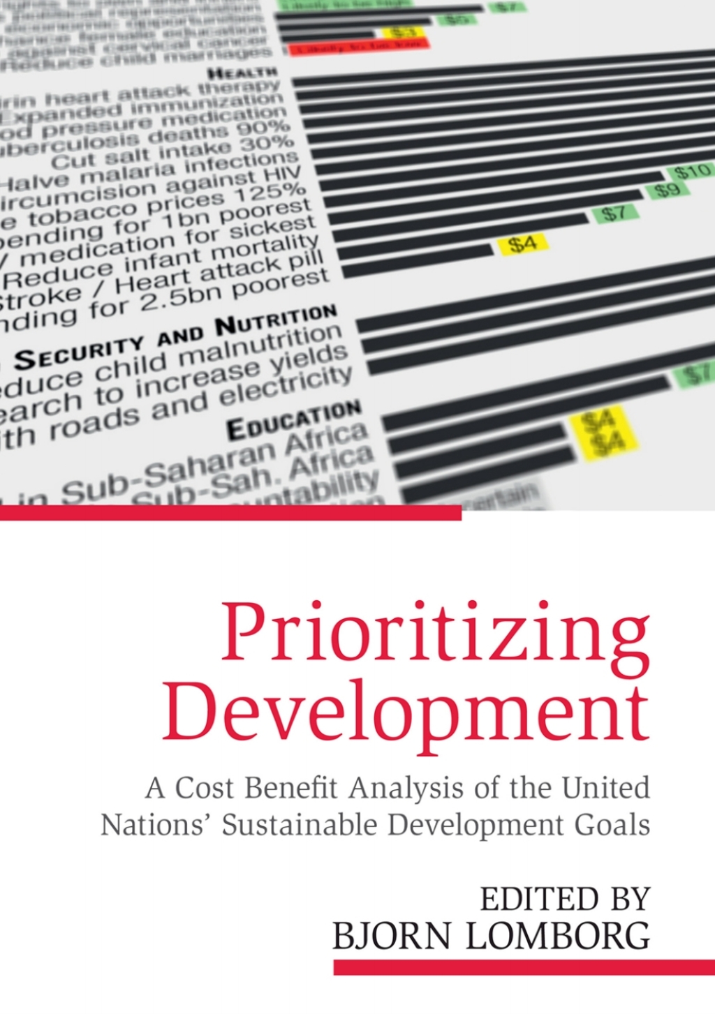 Prioritizing Development A Cost Benefit Analysis of the United Nations' Sustainable Development Goals  â€“ PDF/EPUB Version Downloadable