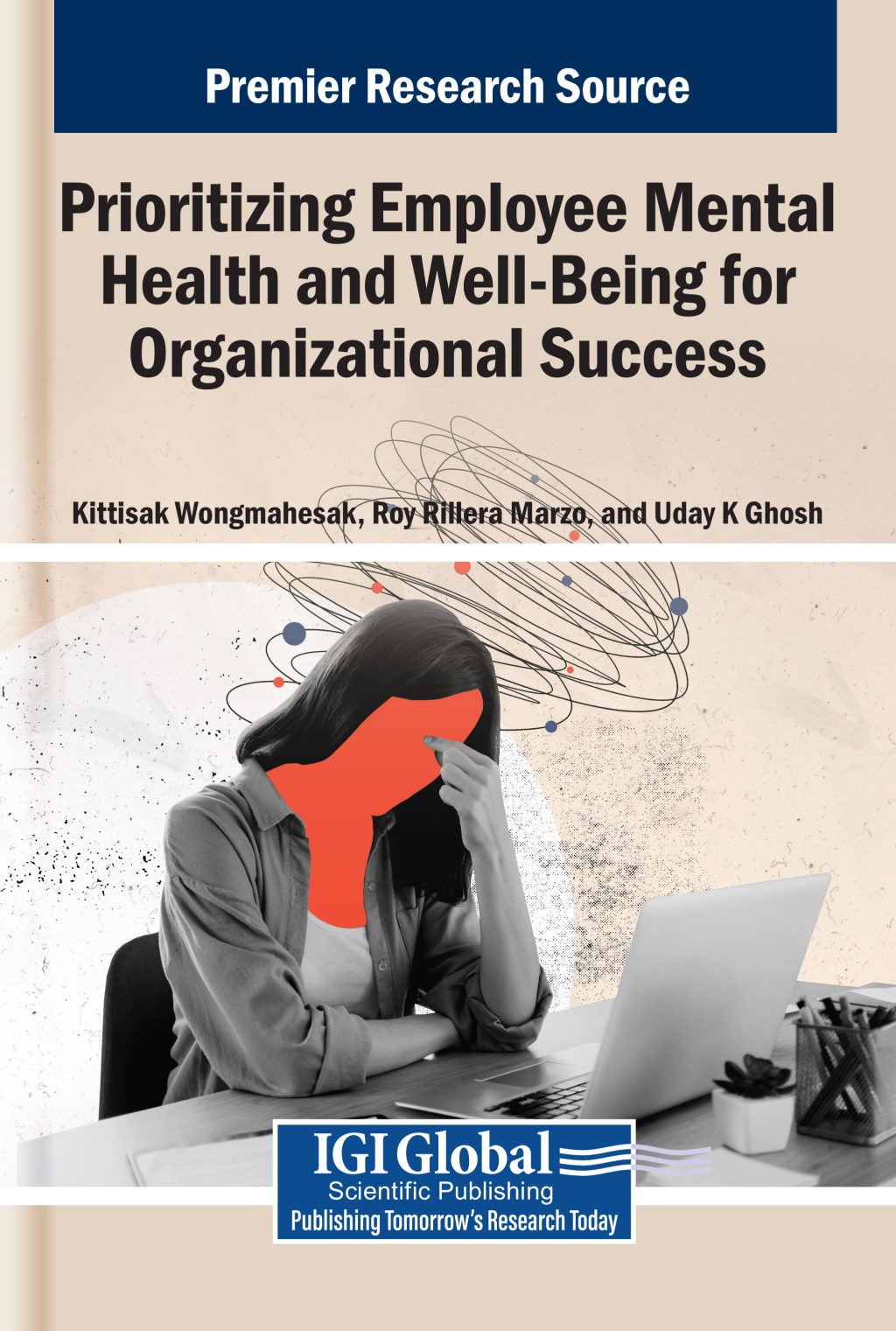 Prioritizing Employee Mental Health and Well-Being for Organizational Success  â€“ PDF/EPUB Version Downloadable