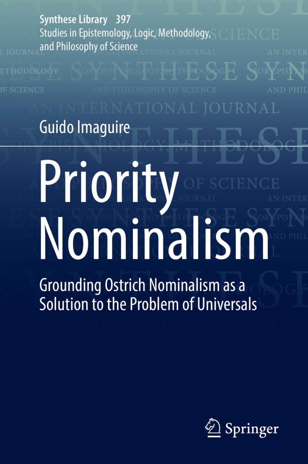 Priority Nominalism Grounding Ostrich Nominalism as a Solution to the Problem of Universals  â€“ PDF/EPUB Version Downloadable
