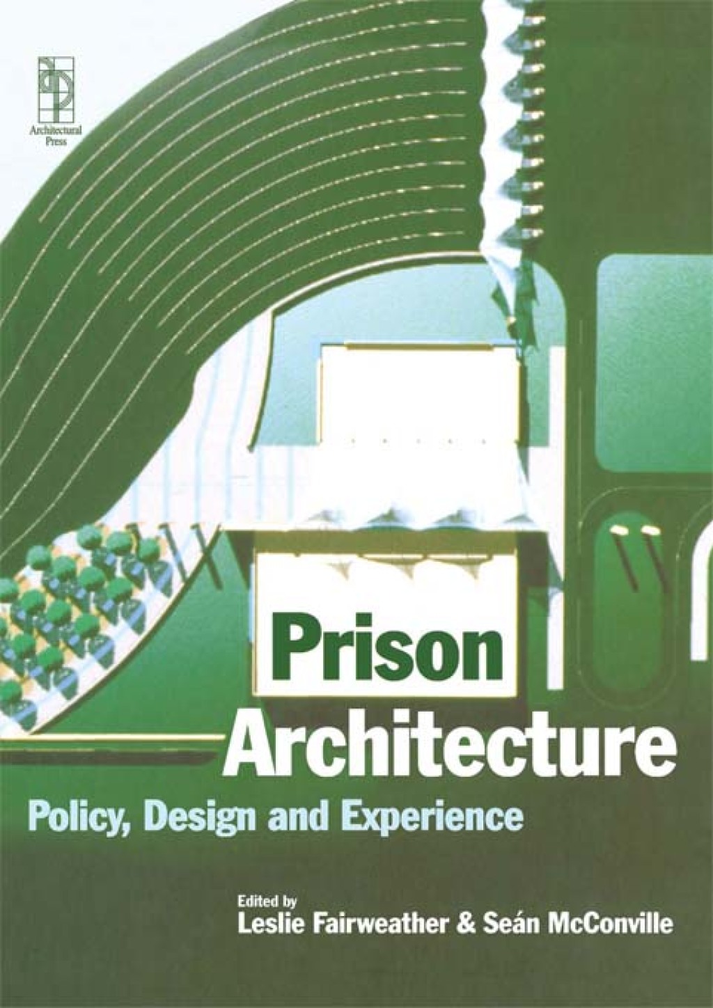 Prison Architecture 1st Edition â€“ PDF/EPUB Version Downloadable