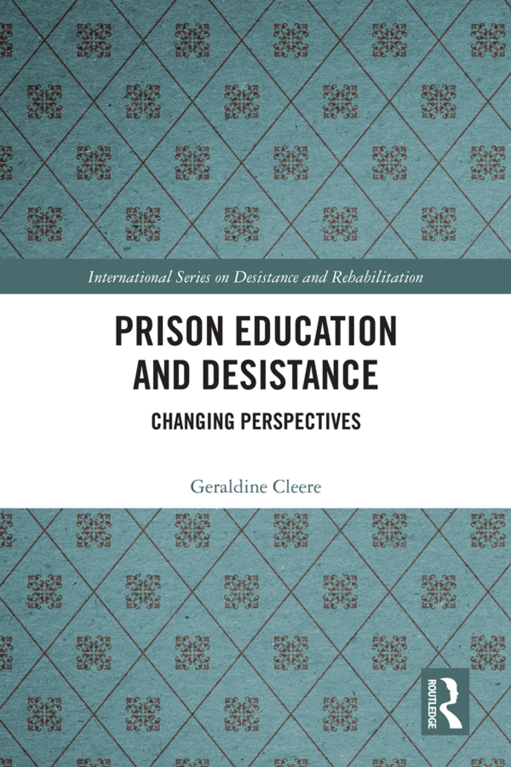 Prison Education and Desistance Changing Perspectives 1st Edition â€“ PDF/EPUB Version Downloadable