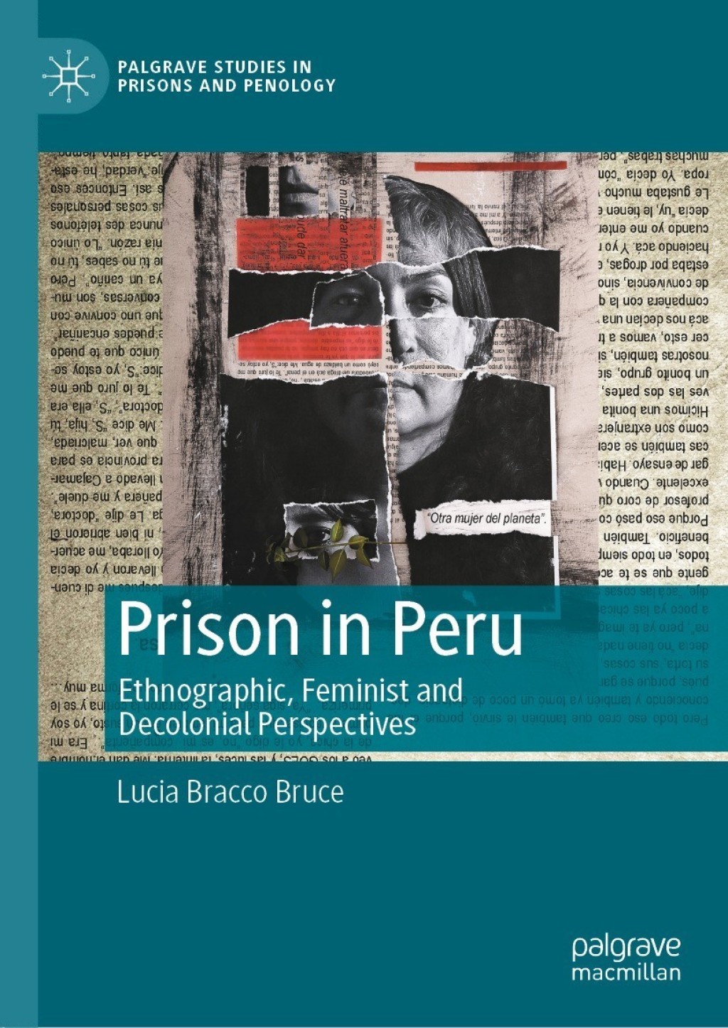 Prison in Peru Ethnographic, Feminist and Decolonial Perspectives  â€“ PDF/EPUB Version Downloadable
