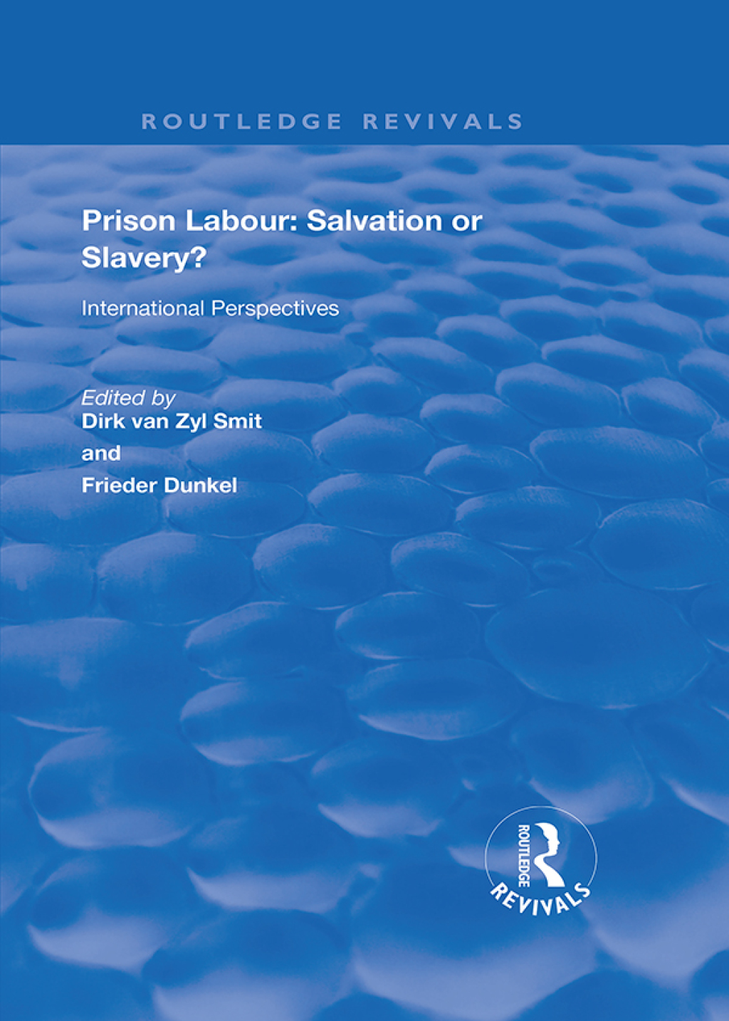 Prison Labour: Salvation or Slavery? International Perspectives 1st Edition â€“ PDF/EPUB Version Downloadable