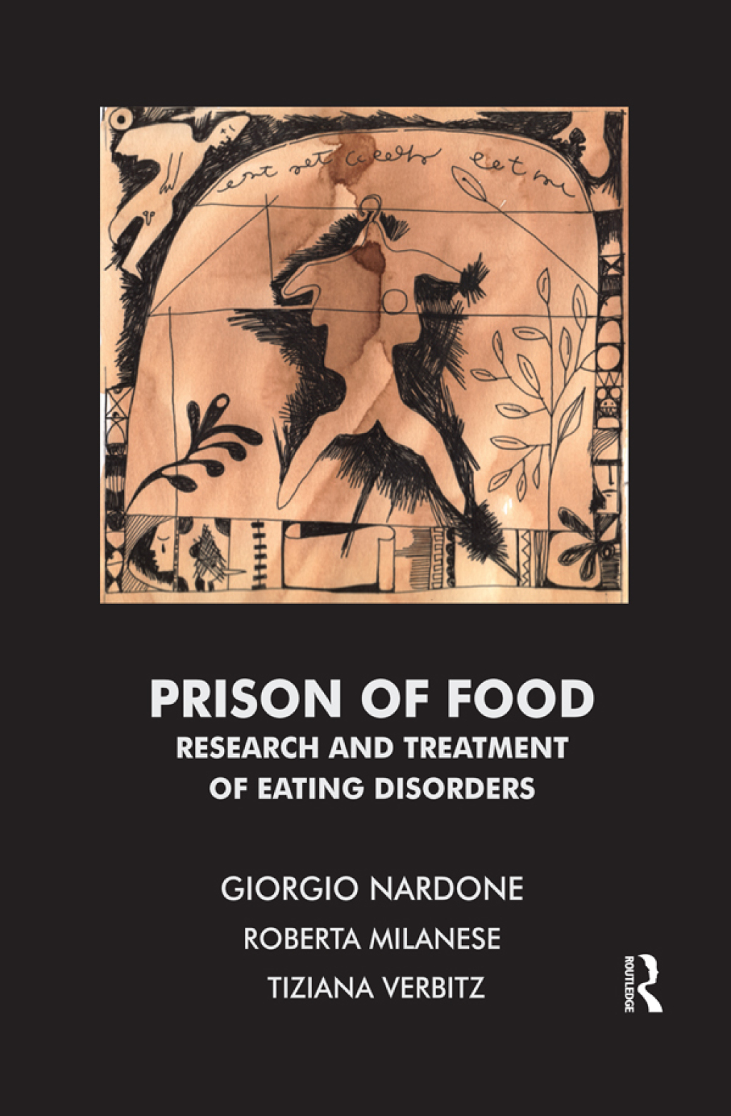 Prison of Food Research and Treatment of Eating Disorders 1st Edition â€“ PDF/EPUB Version Downloadable