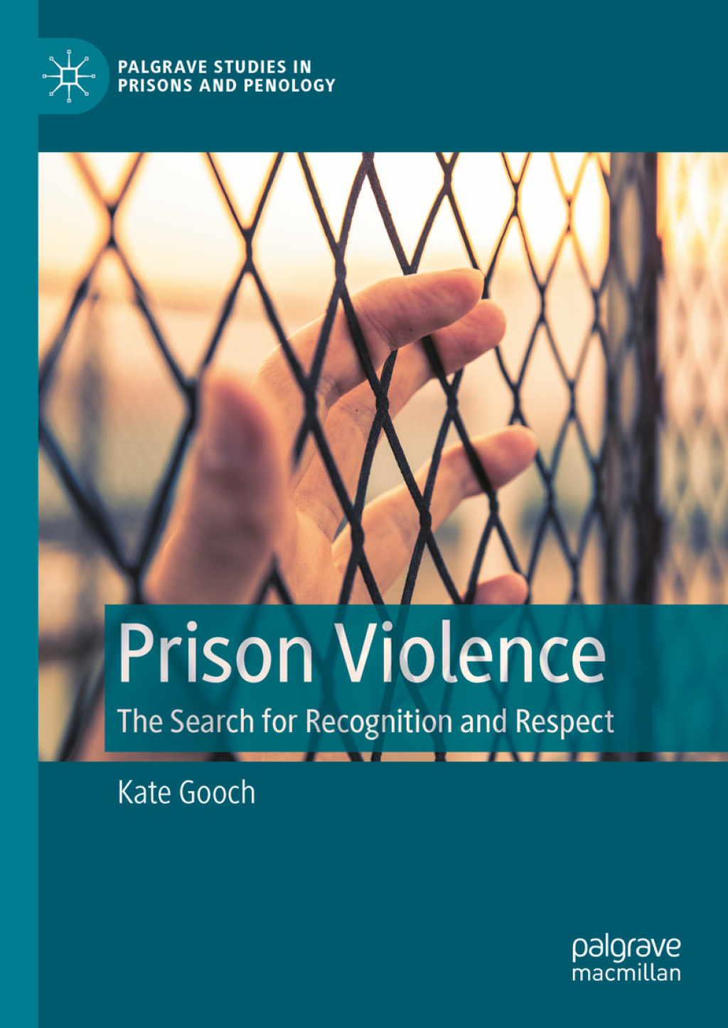 Prison Violence The Search for Recognition and Respect  â€“ PDF/EPUB Version Downloadable