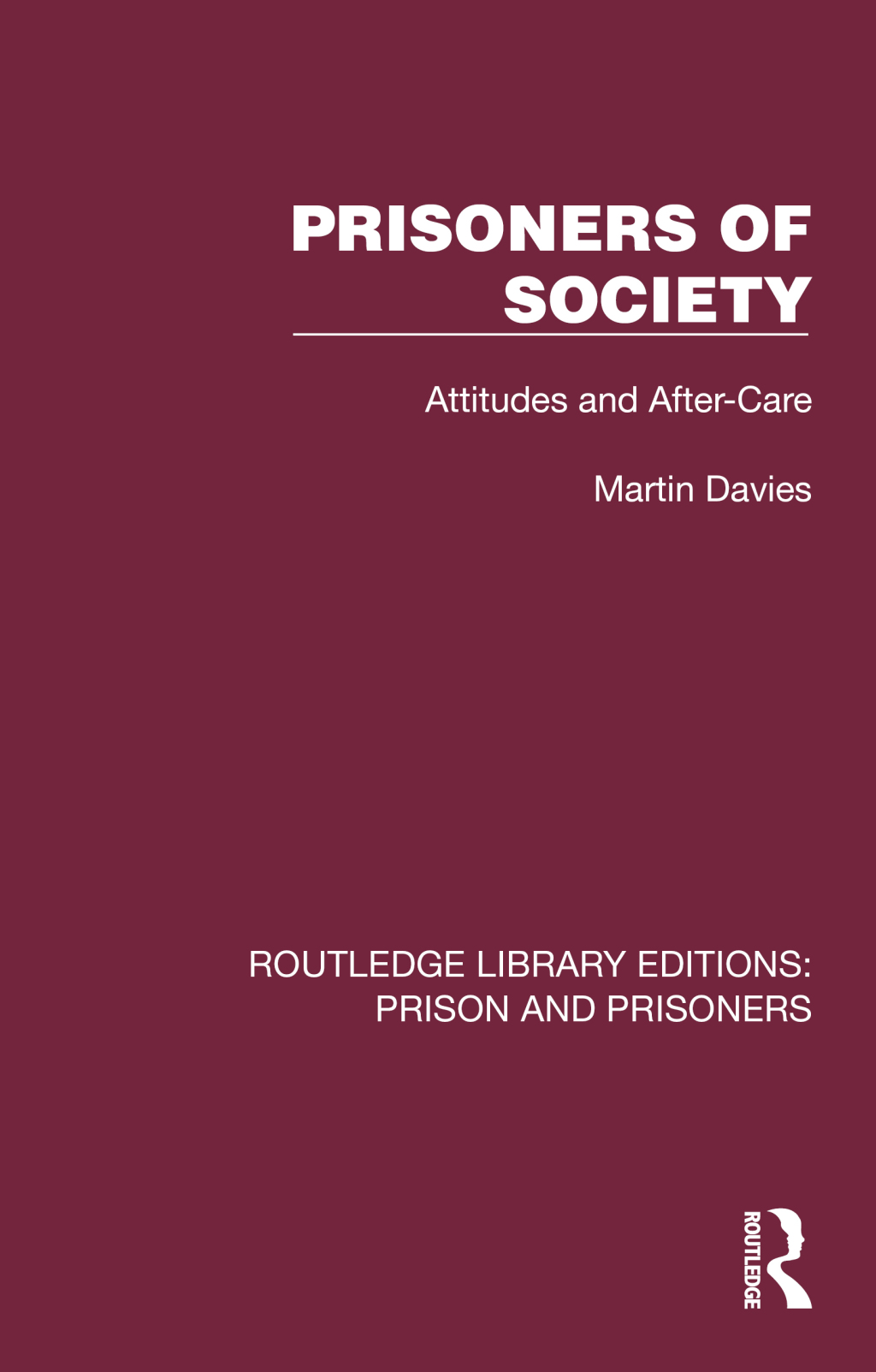 Prisoners of Society Attitudes and After-Care 1st Edition â€“ PDF/EPUB Version Downloadable