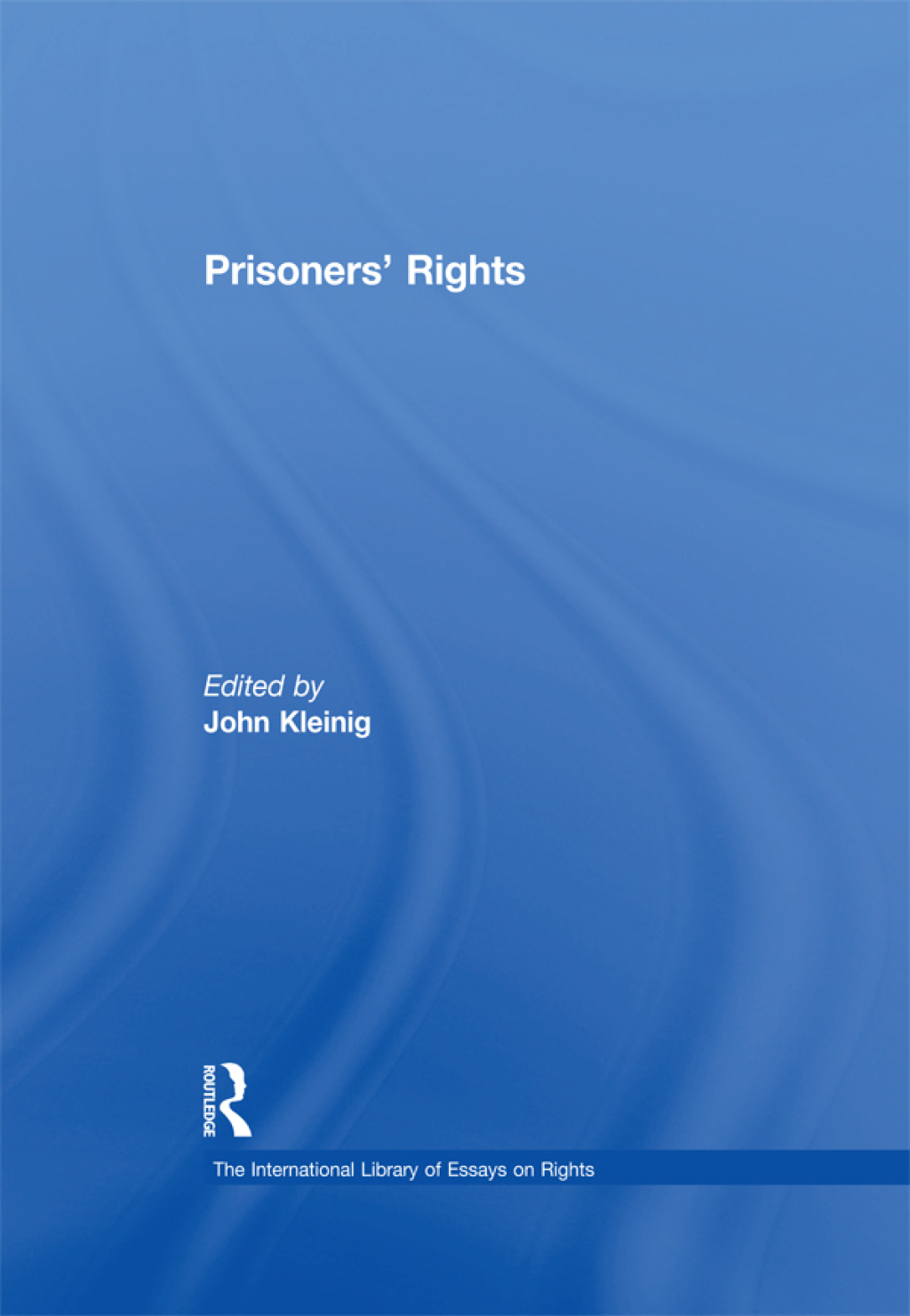 Prisoners' Rights 1st Edition â€“ PDF/EPUB Version Downloadable