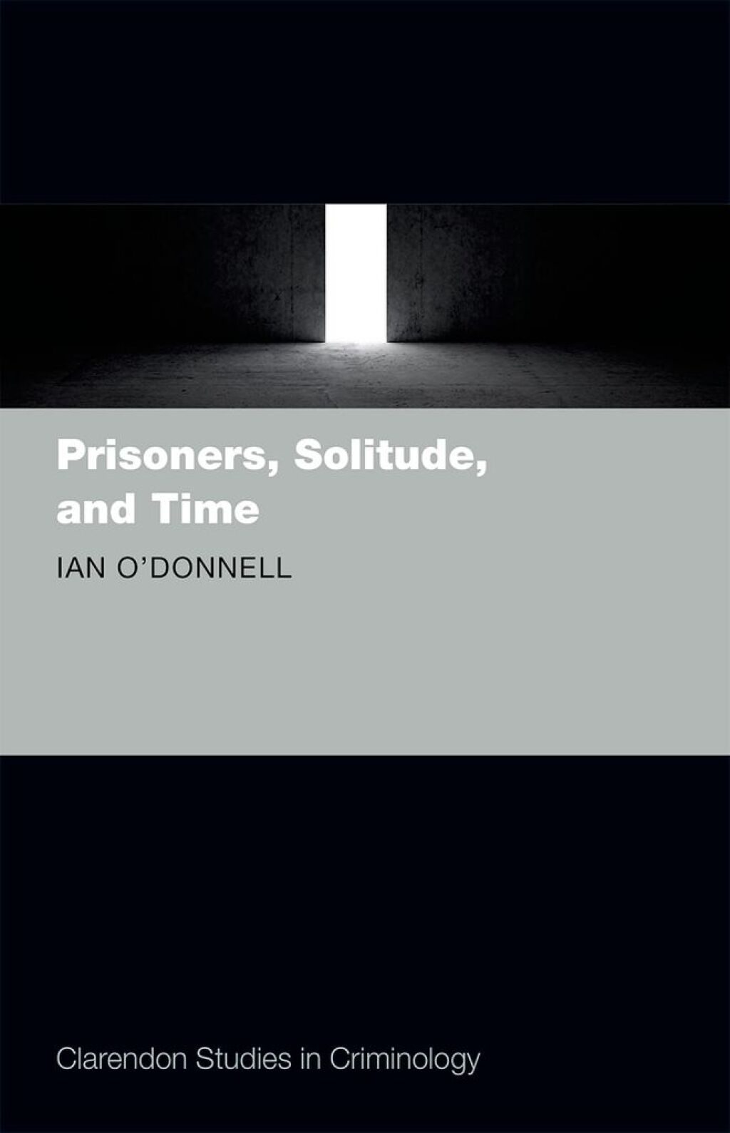 Prisoners, Solitude, and Time  â€“ PDF/EPUB Version Downloadable