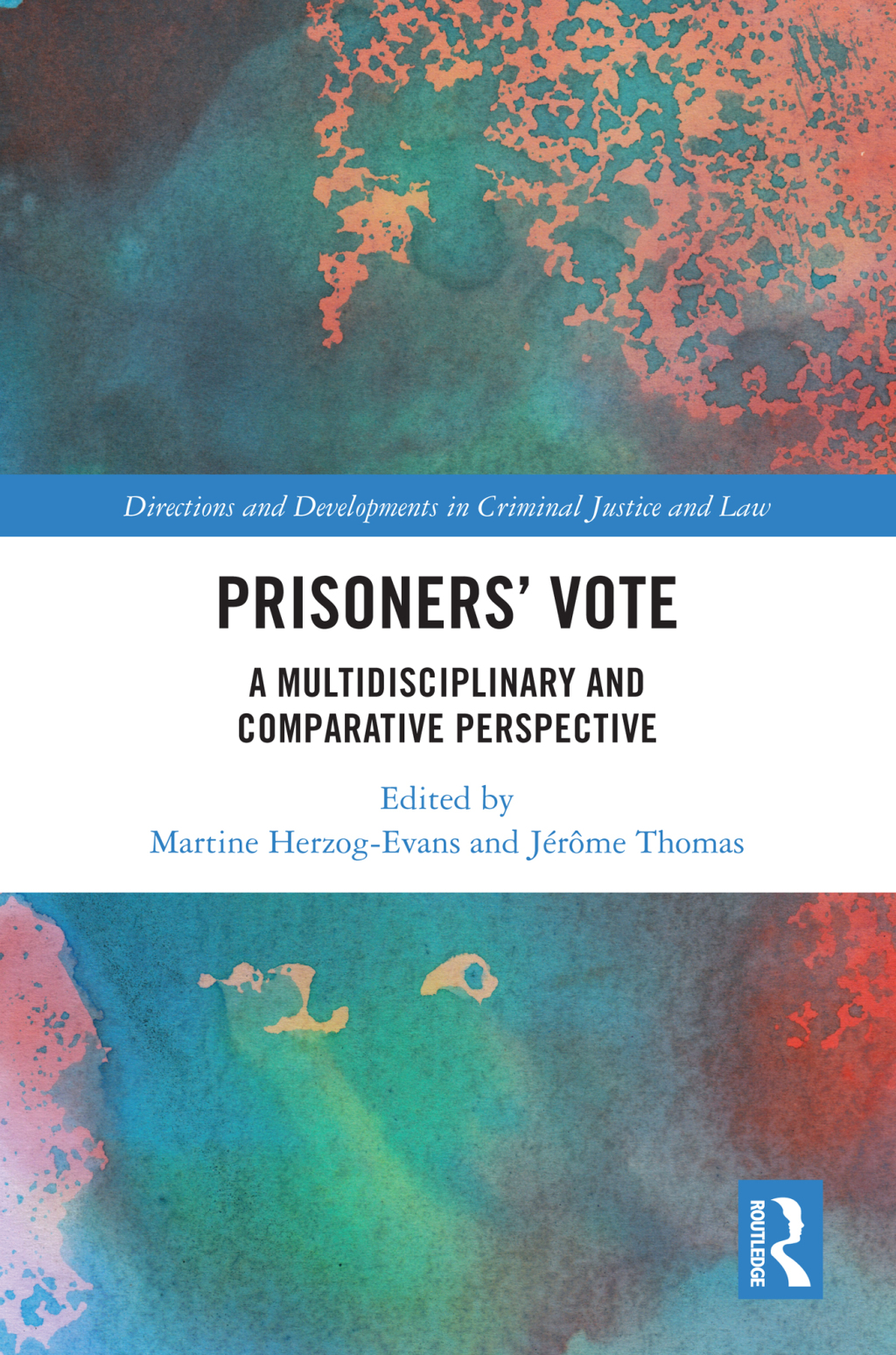 Prisoners' Vote A Multidisciplinary and Comparative Perspective 1st Edition â€“ PDF/EPUB Version Downloadable