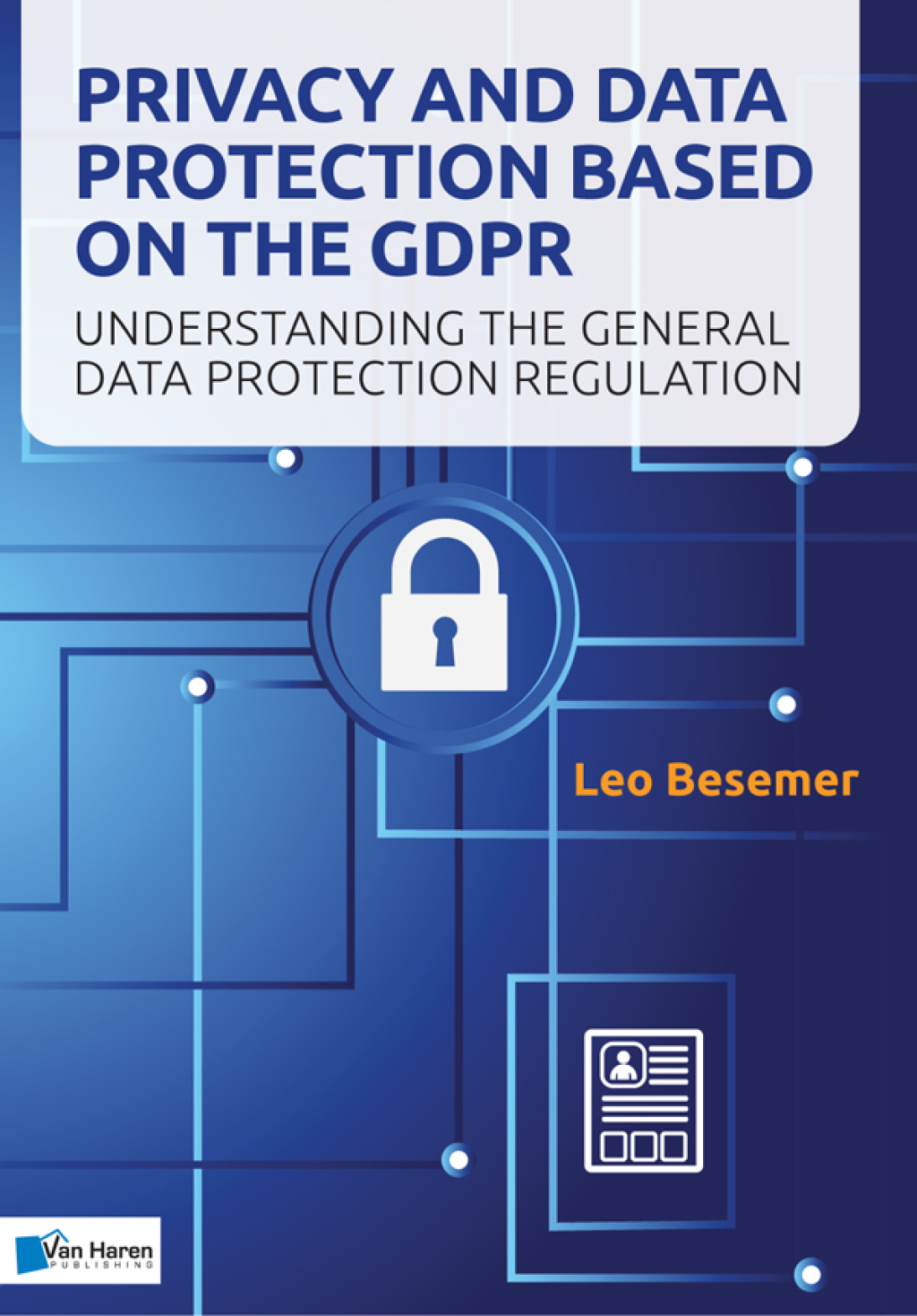 Privacy and Data Protection based on the GDPR 1st Edition â€“ PDF/EPUB Version Downloadable