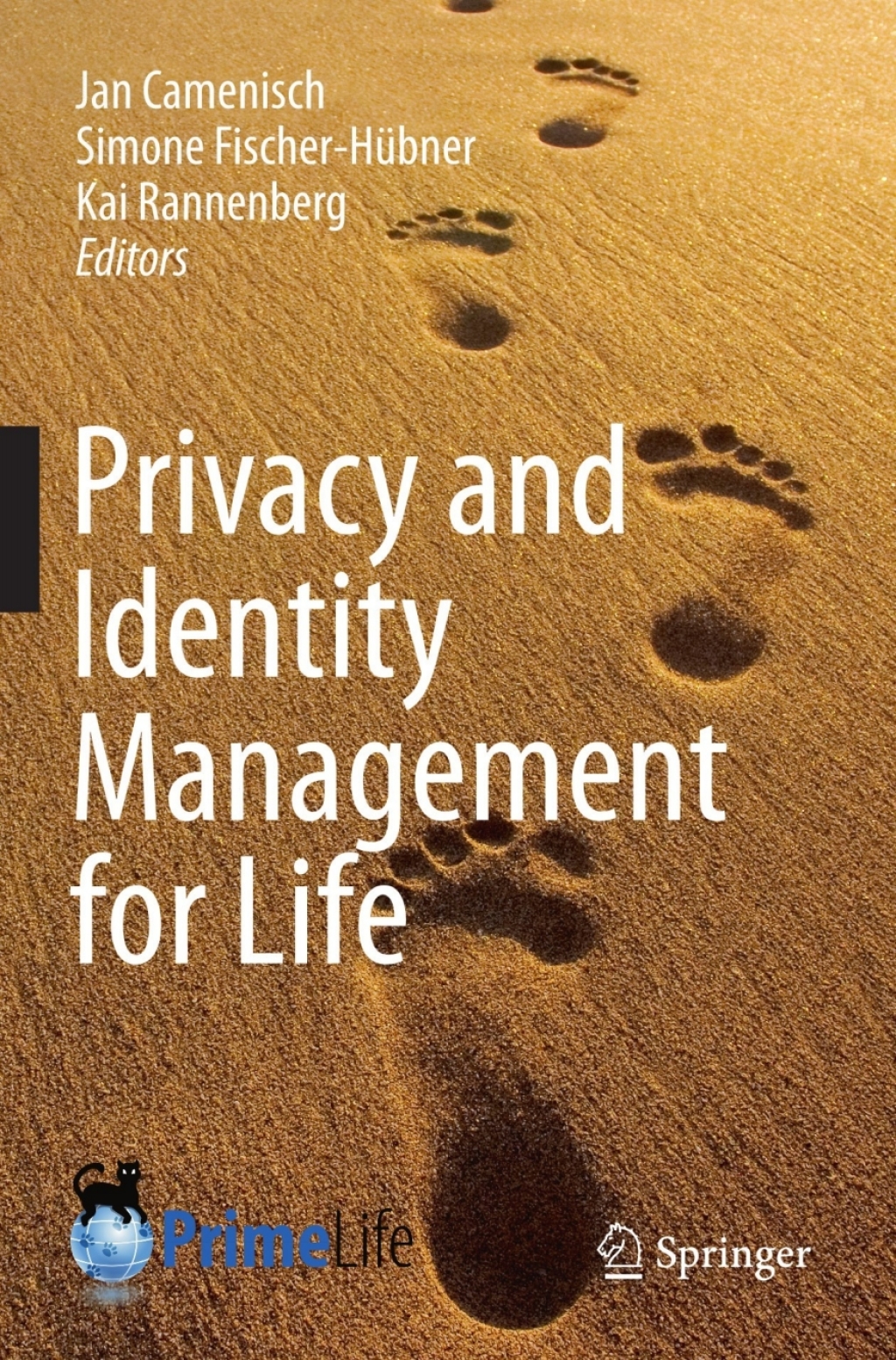 Privacy and Identity Management for Life 1st Edition â€“ PDF/EPUB Version Downloadable