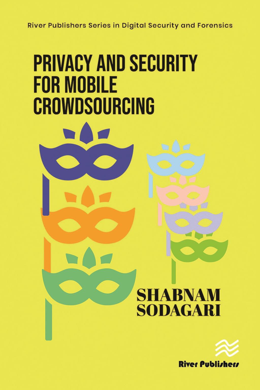 Privacy and Security for Mobile Crowdsourcing 1st Edition â€“ PDF/EPUB Version Downloadable