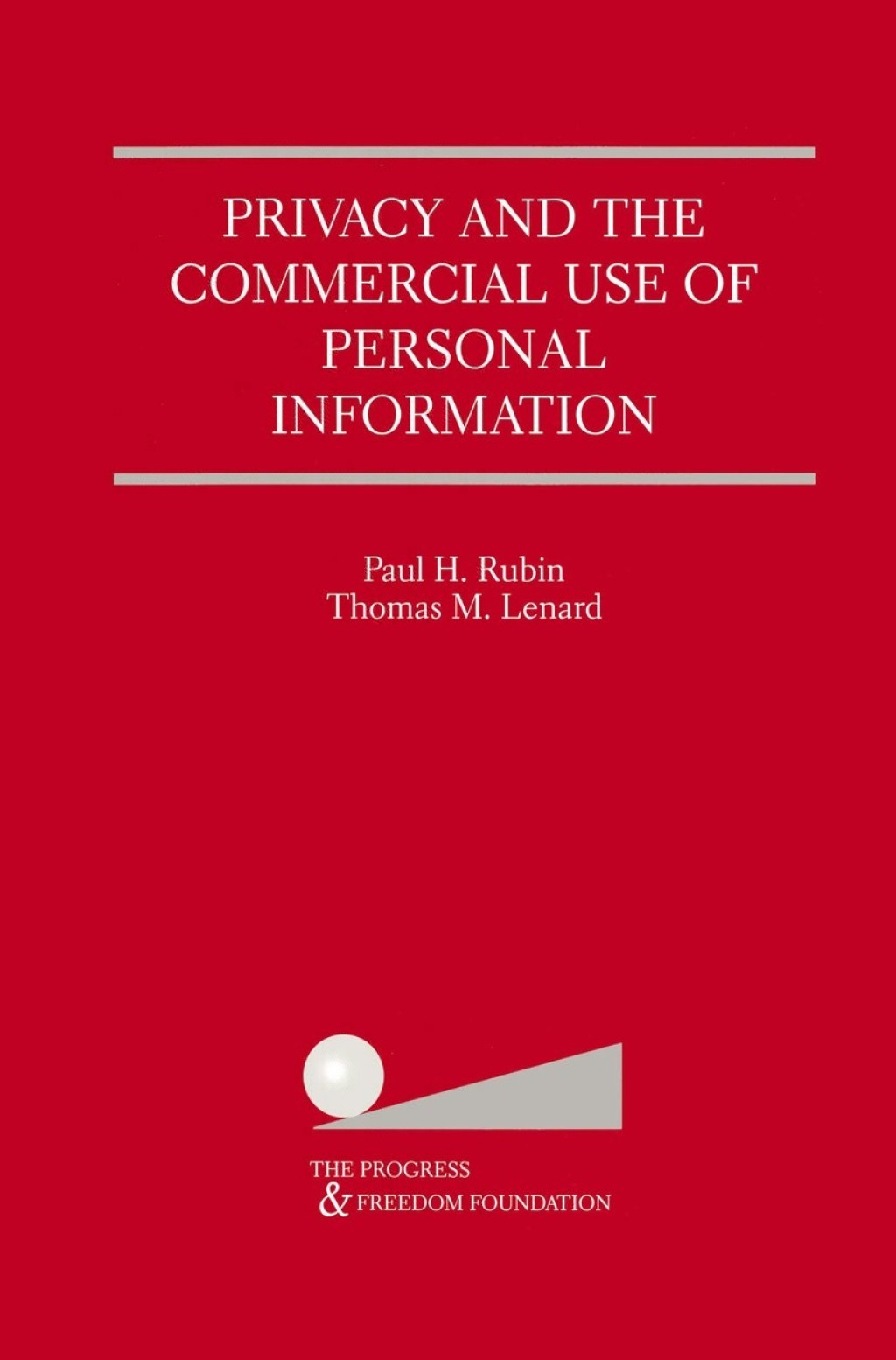 Privacy and the Commercial Use of Personal Information  â€“ PDF/EPUB Version Downloadable