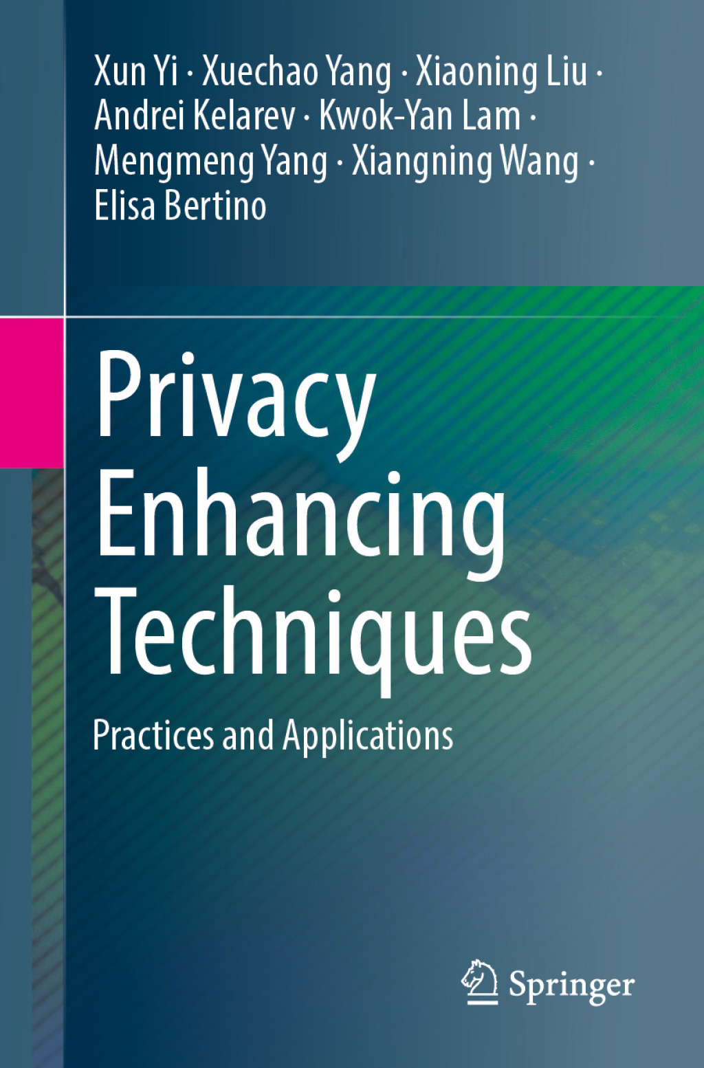 Privacy Enhancing Techniques Practices and Applications  â€“ PDF/EPUB Version Downloadable