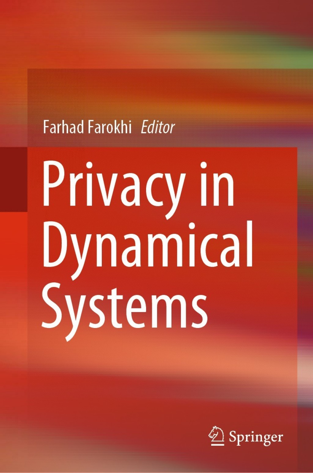 Privacy in Dynamical Systems  â€“ PDF/EPUB Version Downloadable