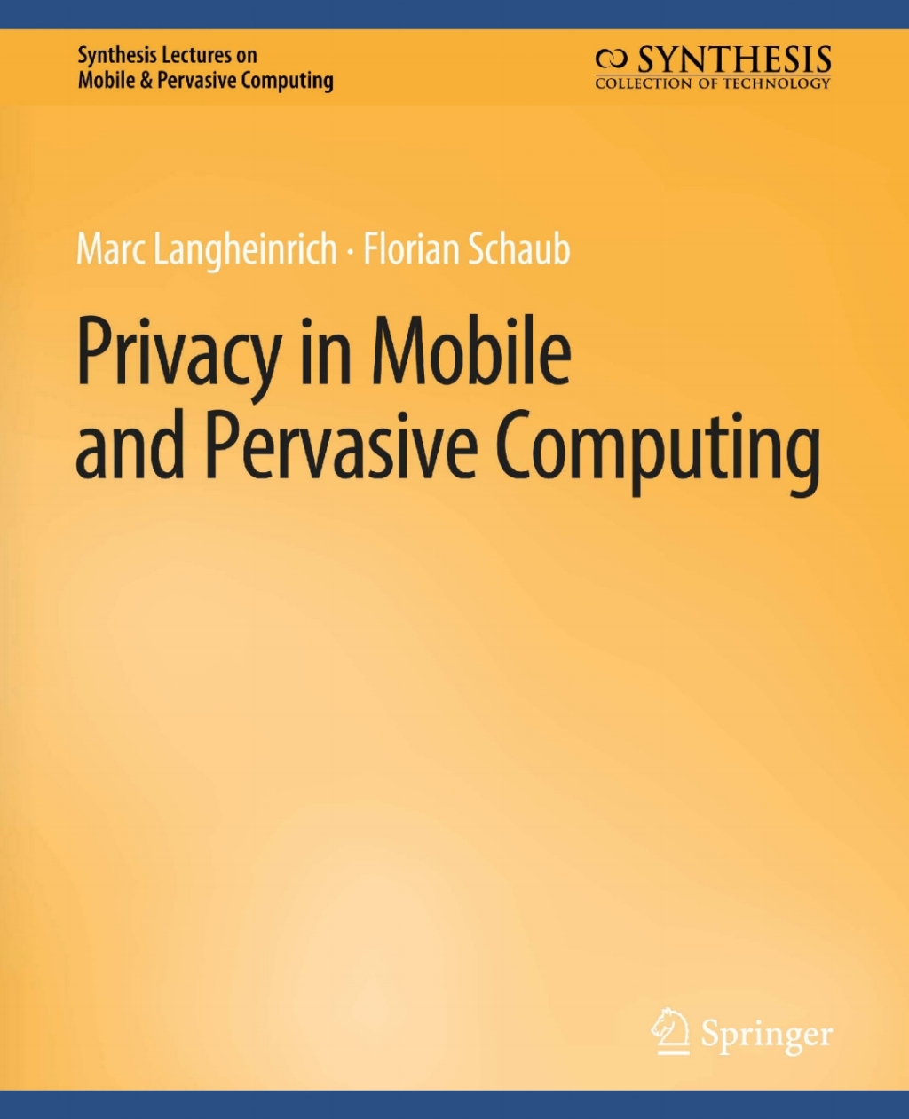 Privacy in Mobile and Pervasive Computing  â€“ PDF/EPUB Version Downloadable