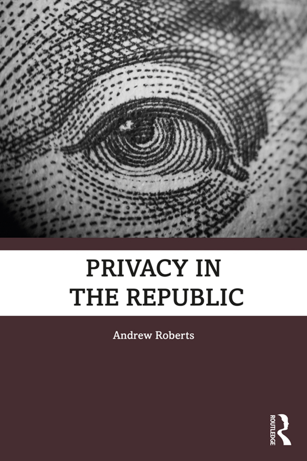 Privacy in the Republic 1st Edition â€“ PDF/EPUB Version Downloadable