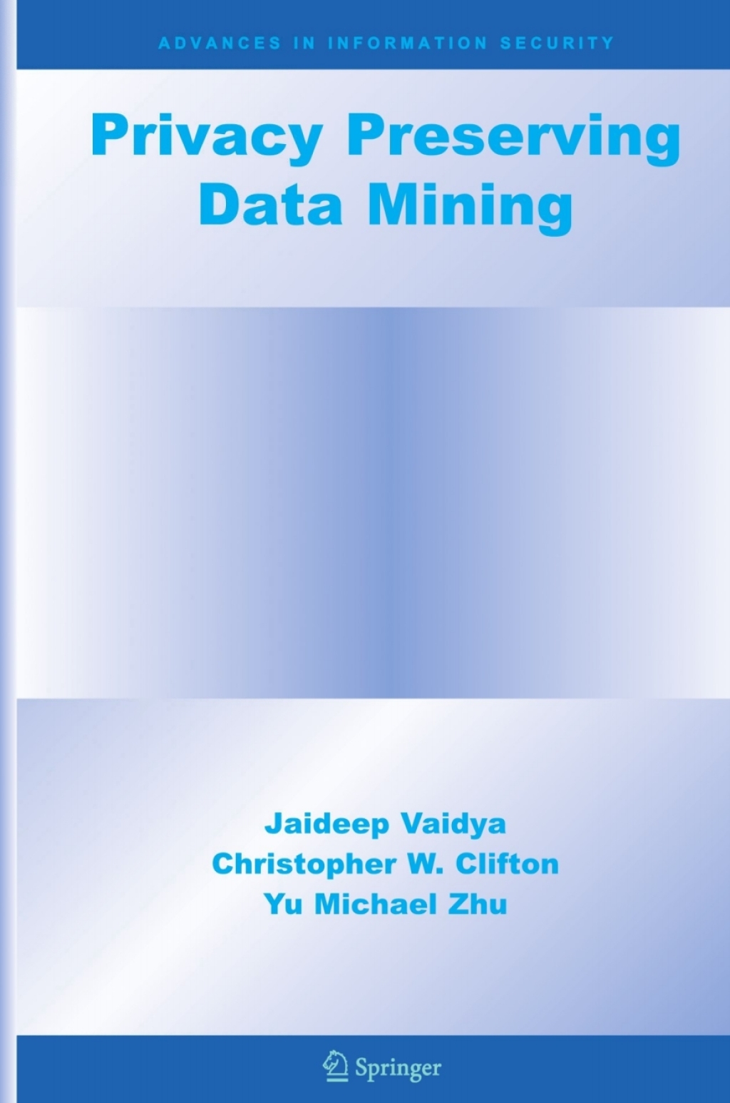 Privacy Preserving Data Mining  â€“ PDF/EPUB Version Downloadable