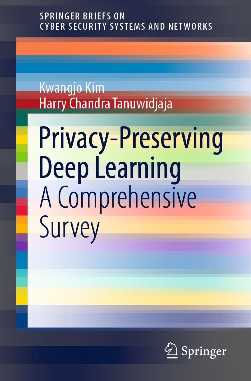 Privacy-Preserving Deep Learning A Comprehensive Survey  â€“ PDF/EPUB Version Downloadable