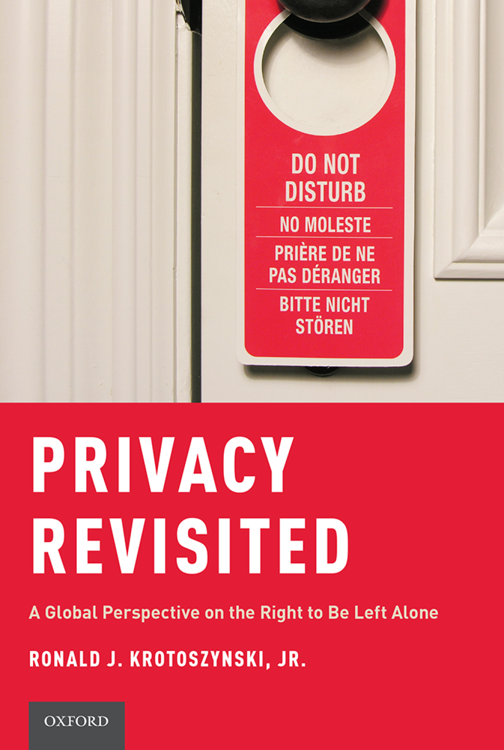 Privacy Revisited A Global Perspective on the Right to Be Left Alone  â€“ PDF/EPUB Version Downloadable