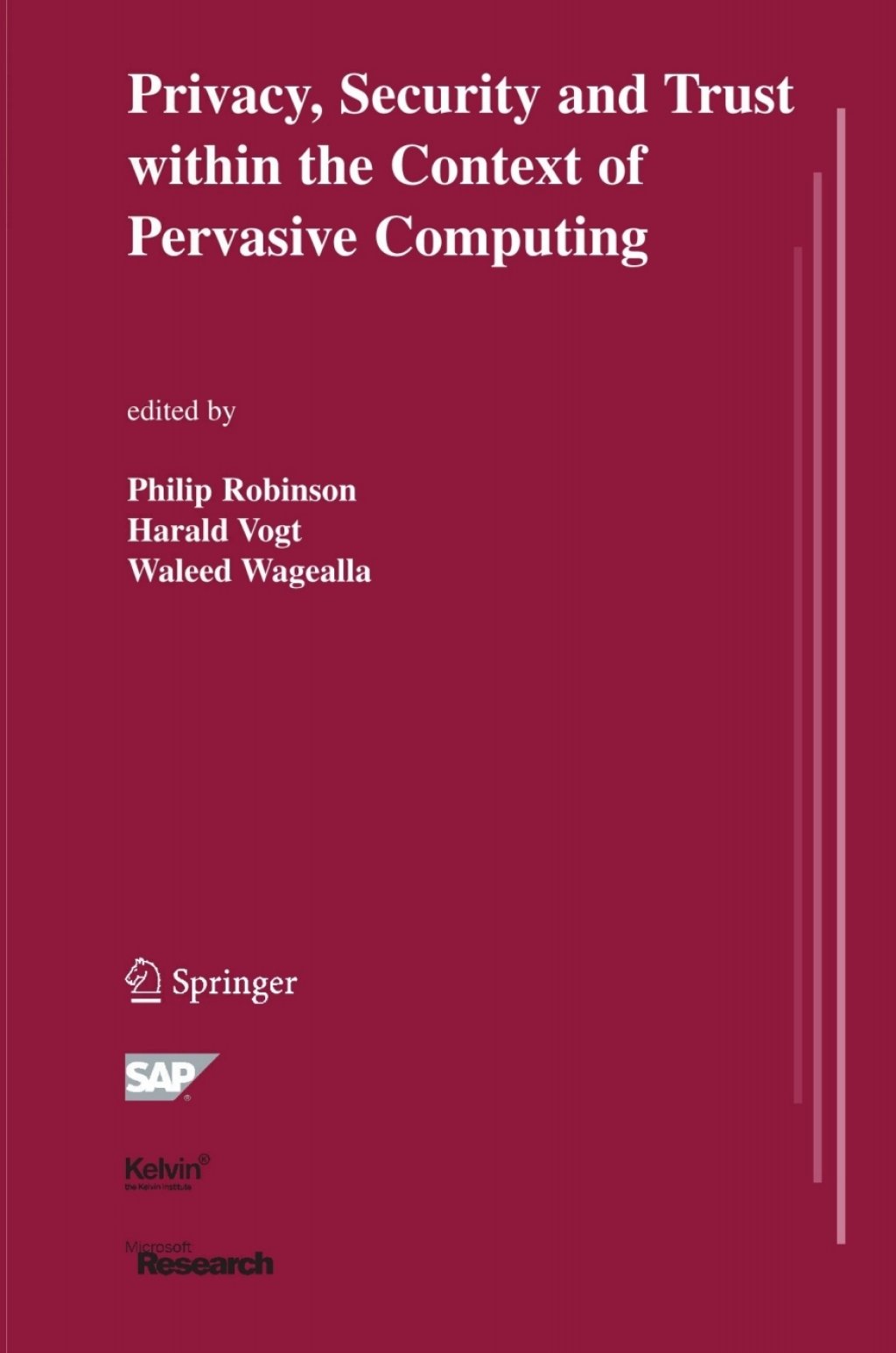 Privacy, Security and Trust within the Context of Pervasive Computing 1st Edition â€“ PDF/EPUB Version Downloadable