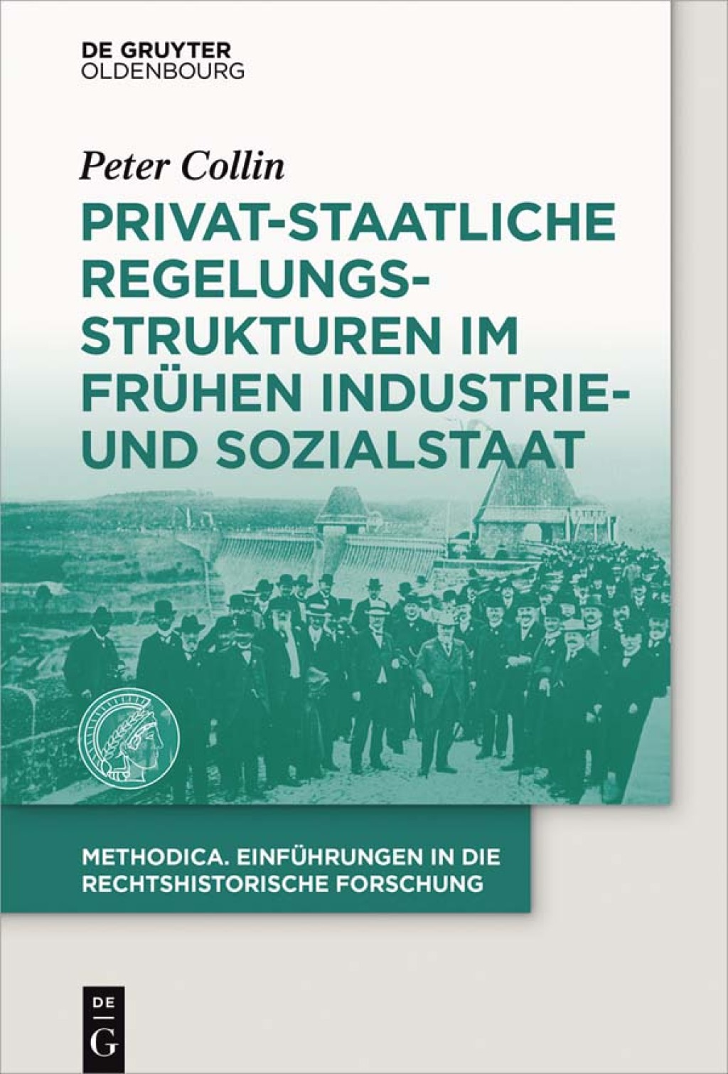 Privat-staatliche Regelungsstrukturen im frÃ¼hen Industrie- und Sozialstaat 1st Edition â€“ PDF/EPUB Version Downloadable