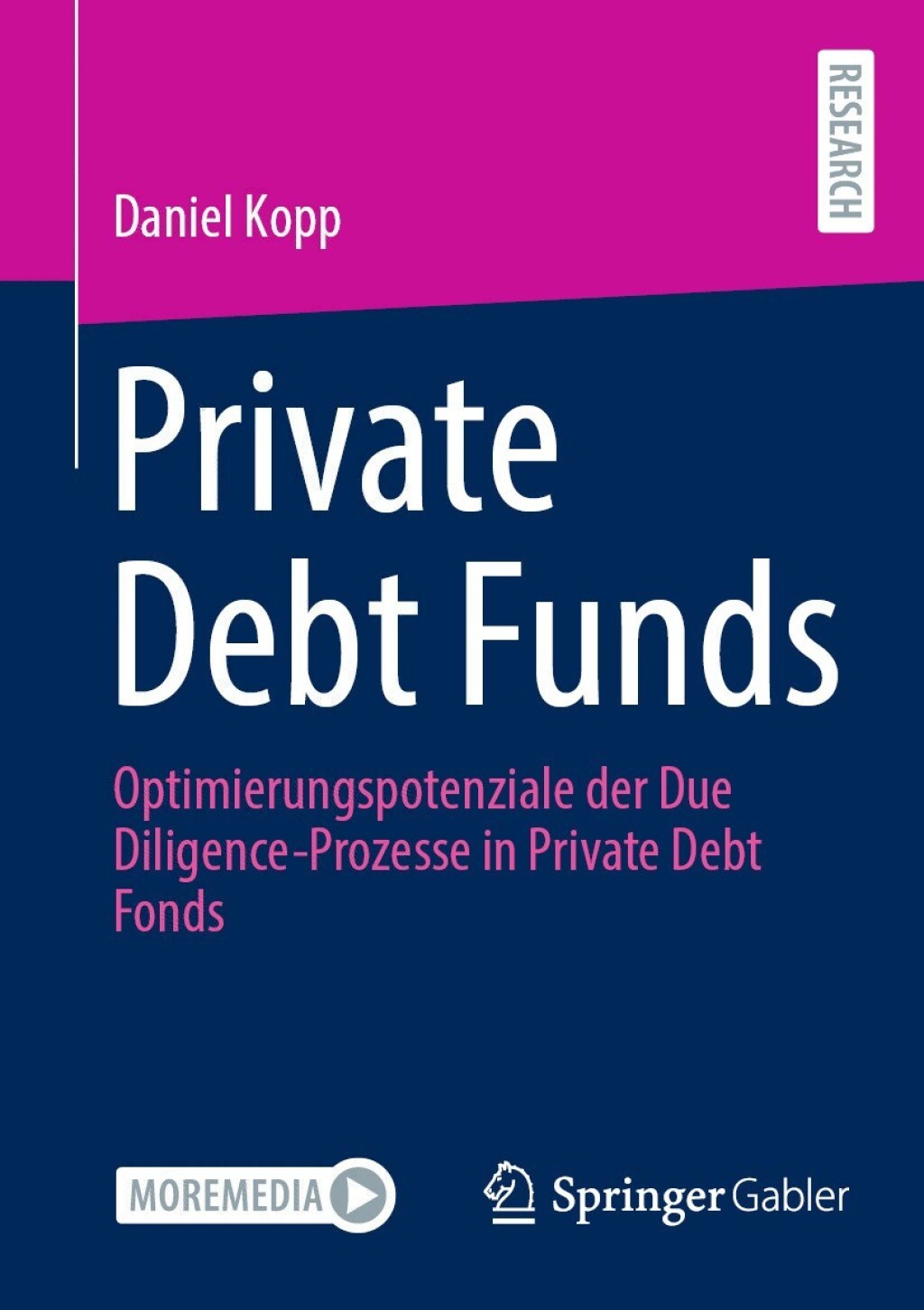 Private Debt Funds Optimierungspotenziale der Due Diligence-Prozesse in Private Debt Fonds  â€“ PDF/EPUB Version Downloadable