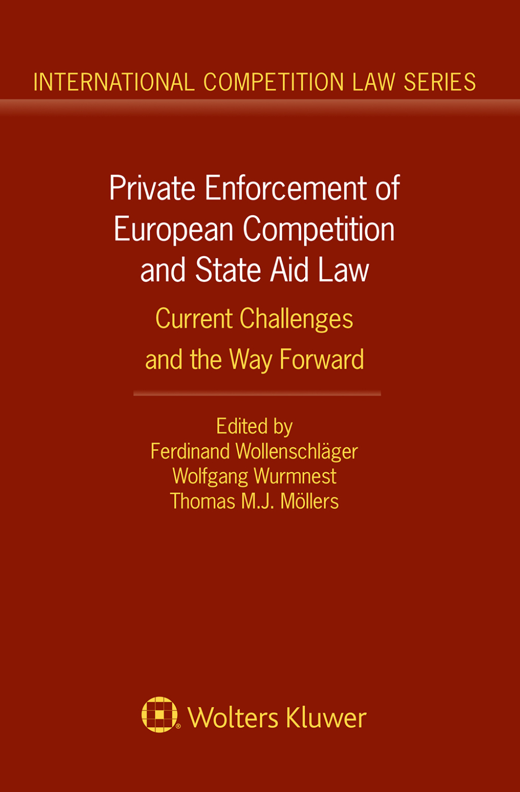 Private Enforcement of European Competition and State Aid Law Current Challenges and the Way Forward 1st Edition â€“ PDF/EPUB Version Downloadable