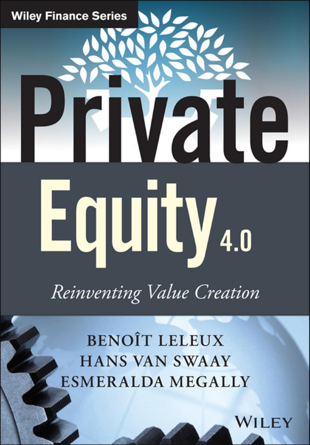 Private Equity 4.0 Reinventing Value Creation 1st Edition â€“ PDF/EPUB Version Downloadable