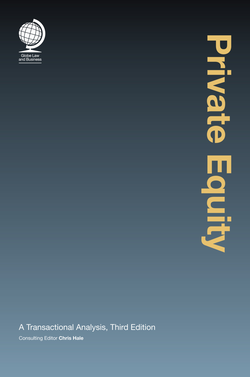 Private Equity A Transactionaly Analysis, 3rd Edition 3rd Edition â€“ PDF/EPUB Version Downloadable