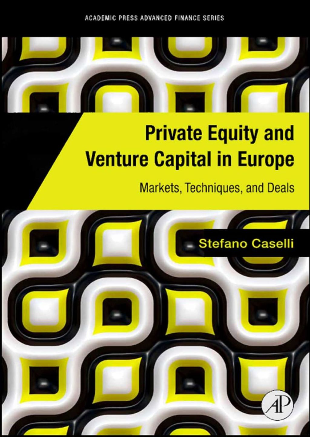 Private Equity and Venture Capital in Europe: Markets, Techniques, and Deals  â€“ PDF/EPUB Version Downloadable