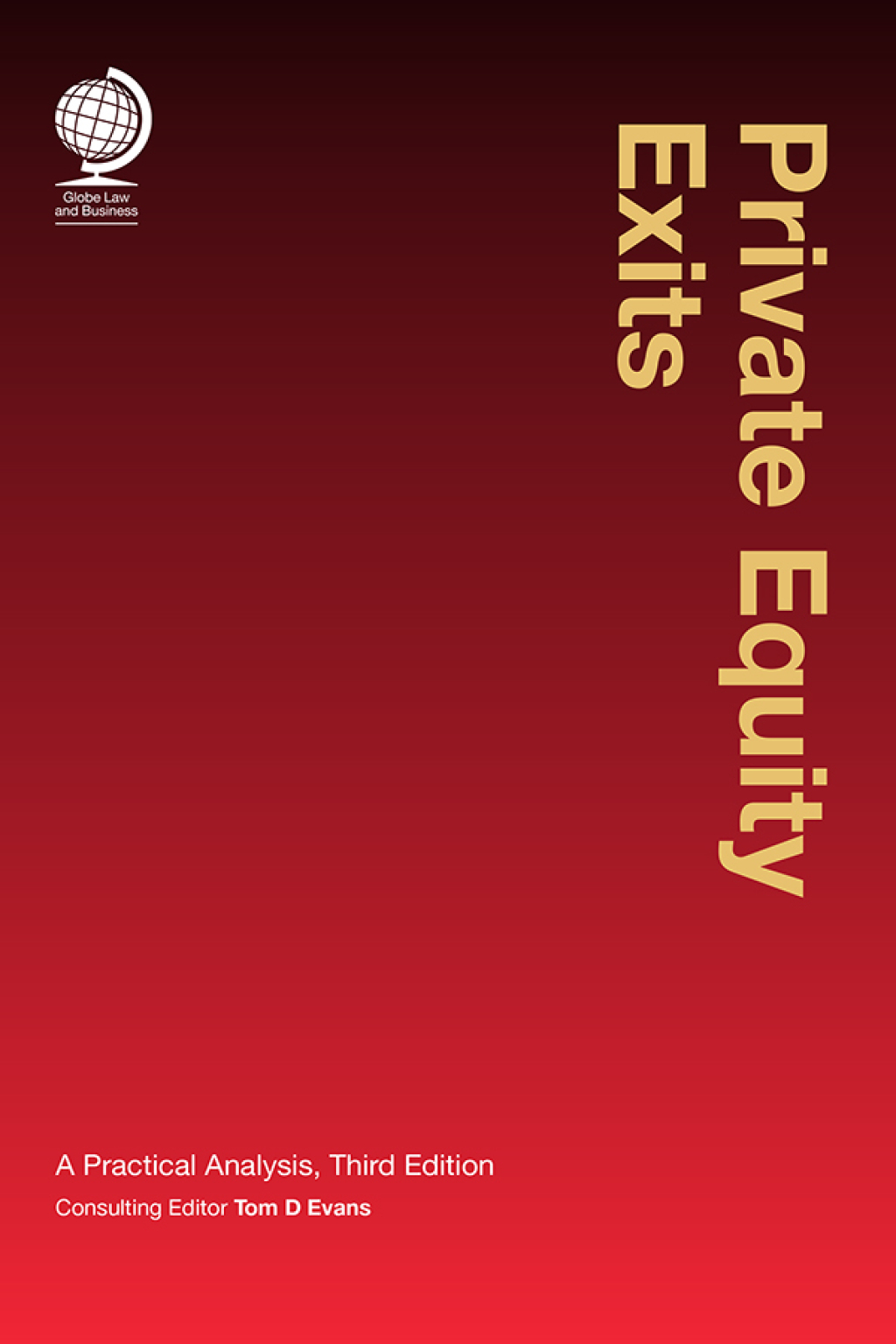 Private Equity Exits A Practical Analysis, Third Edition 3rd Edition â€“ PDF/EPUB Version Downloadable