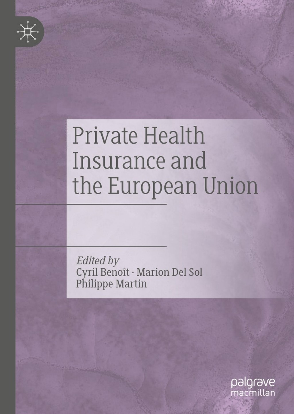 Private Health Insurance and the European Union 1st Edition â€“ PDF/EPUB Version Downloadable