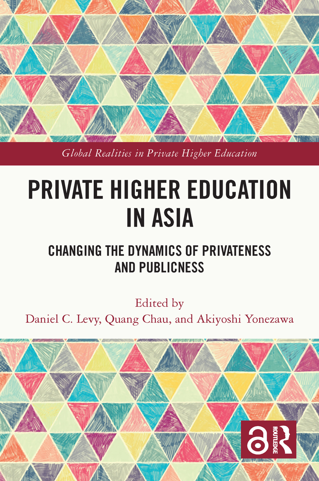 Private Higher Education in Asia Changing the Dynamics of Privateness and Publicness 1st Edition â€“ PDF/EPUB Version Downloadable