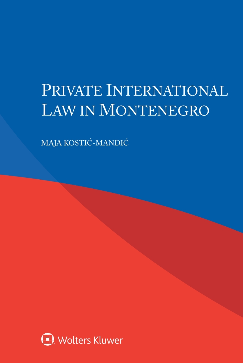 Private International Law in Montenegro  â€“ PDF/EPUB Version Downloadable