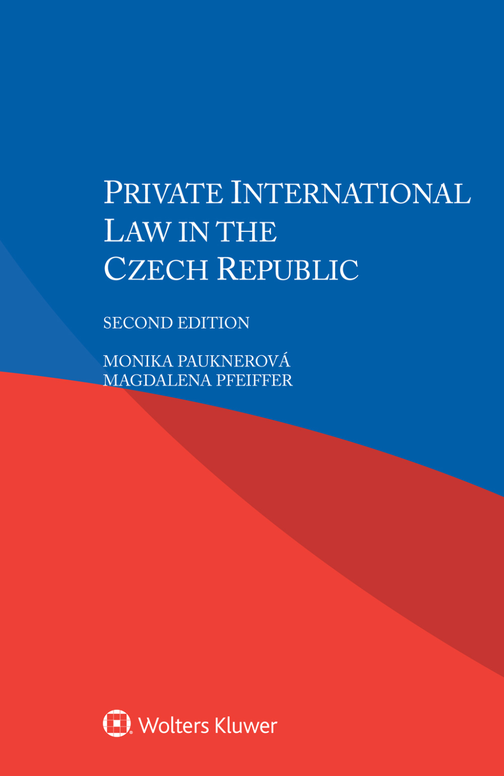 Private International Law in the Czech Republic 2nd Edition â€“ PDF/EPUB Version Downloadable