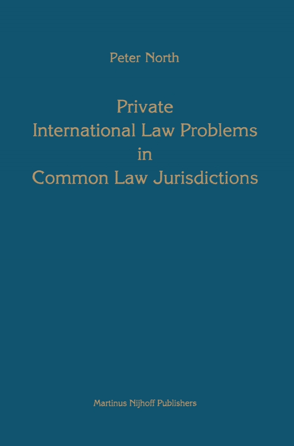 Private International Law Problems in Common Law Jurisdictions  â€“ PDF/EPUB Version Downloadable