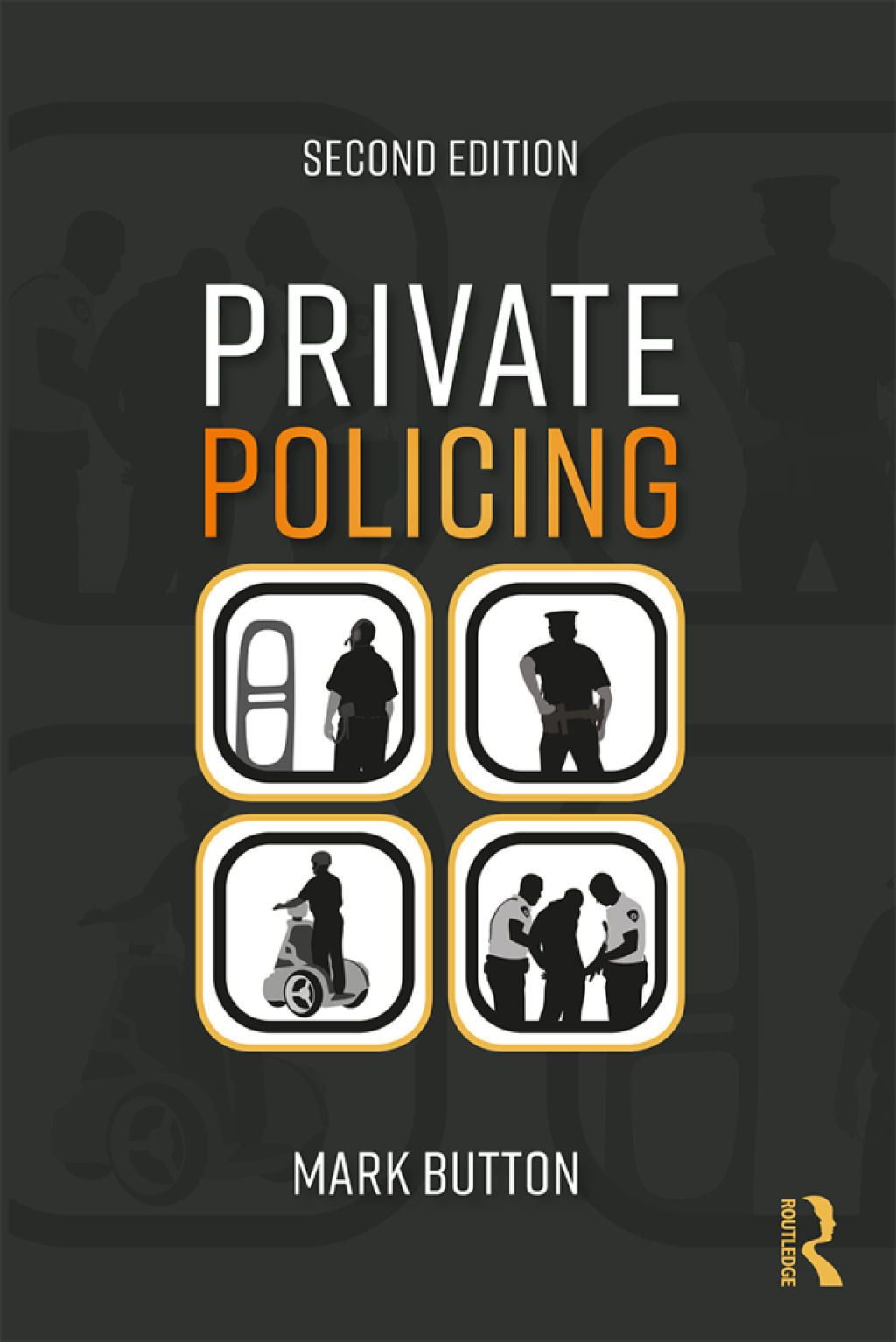 Private Policing 2nd Edition â€“ PDF/EPUB Version Downloadable