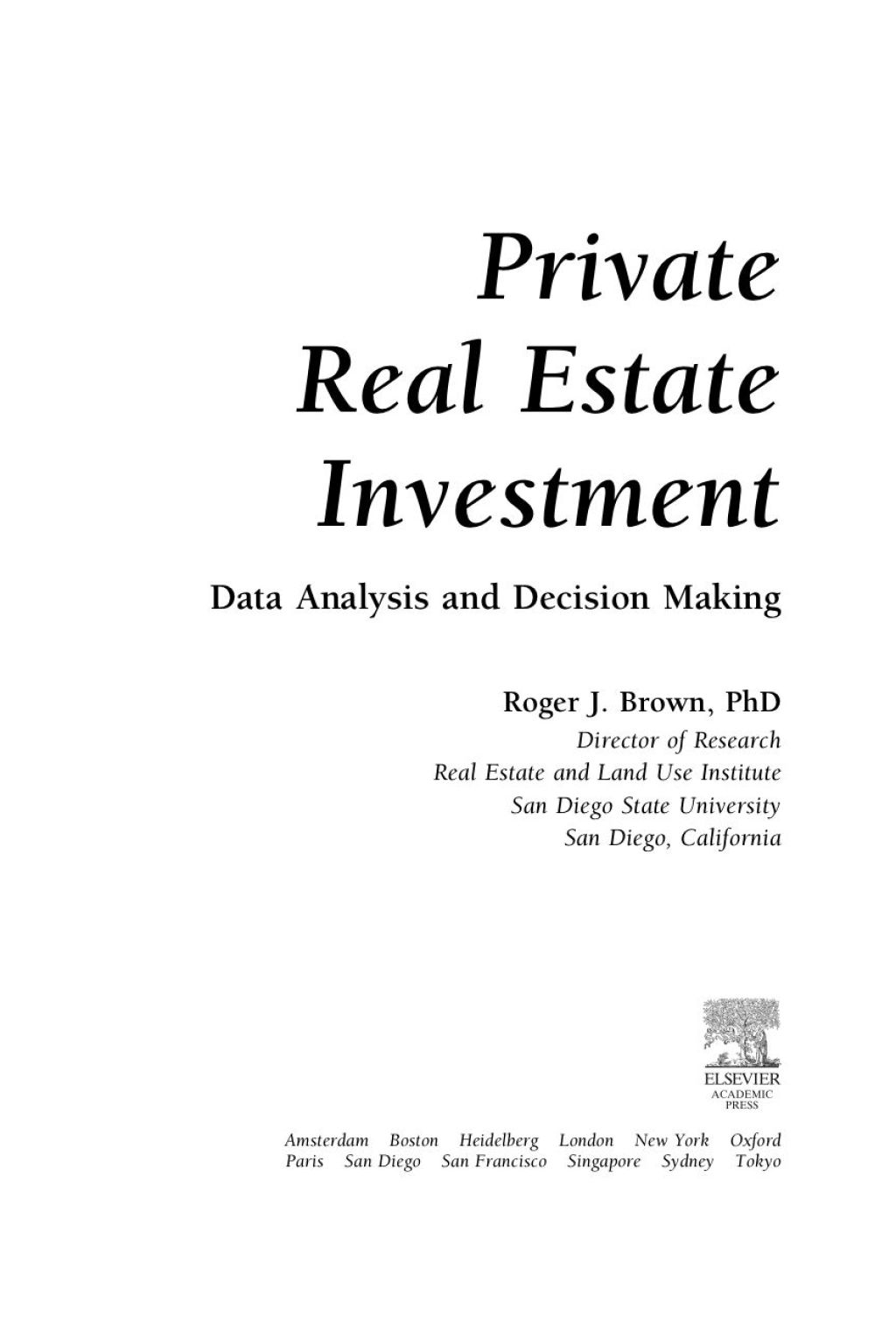 Private Real Estate Investment: Data Analysis and Decision Making  â€“ PDF/EPUB Version Downloadable