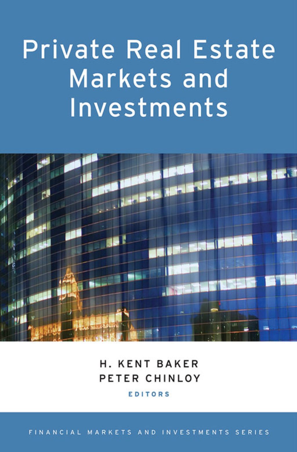 Private Real Estate Markets and Investments 1st Edition â€“ PDF/EPUB Version Downloadable
